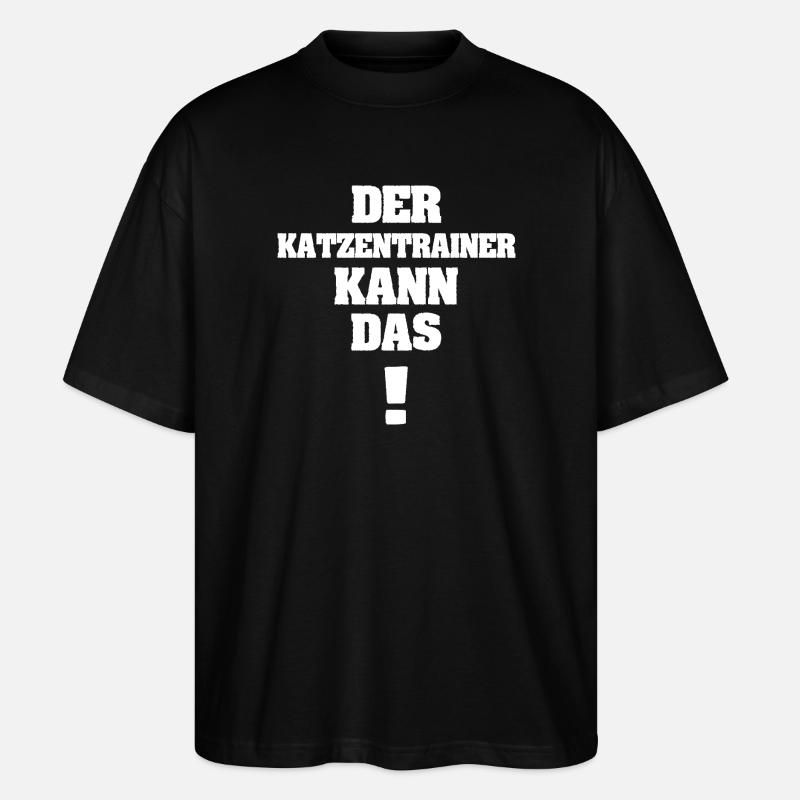 Lustig Katzentrainer - Stanley/Stella Oversized Unisex Bio T-Shirt Blaster 2.0 - Schwarz