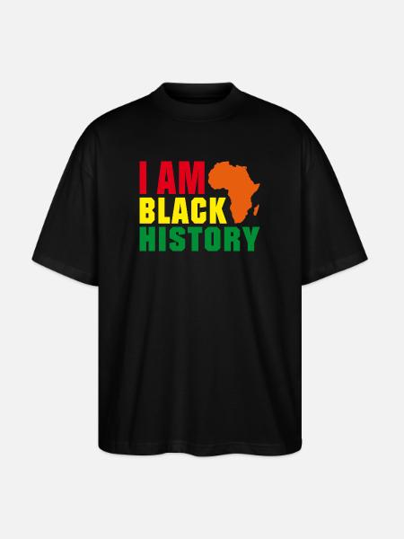 I am Black History - Stanley/Stella Oversized Unisex Organic T-shirt Blaster 2.0 - black