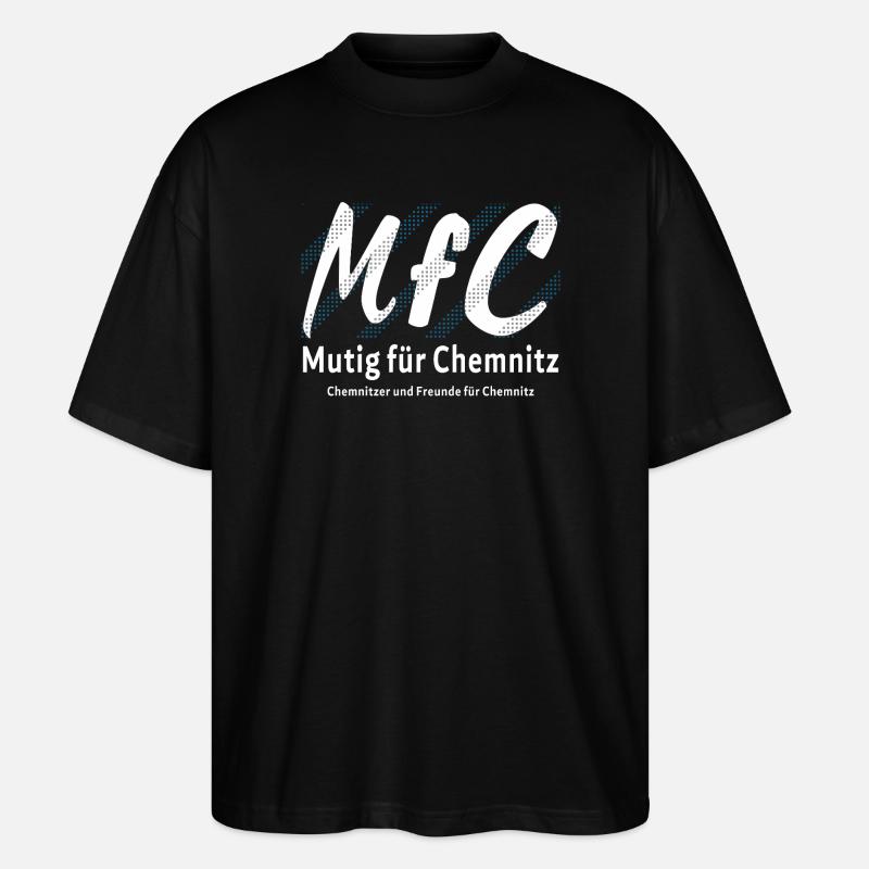 Chemnitz Courageous for Chemnitz - Stanley/Stella Oversized Unisex Organic T-shirt Blaster 2.0 - black