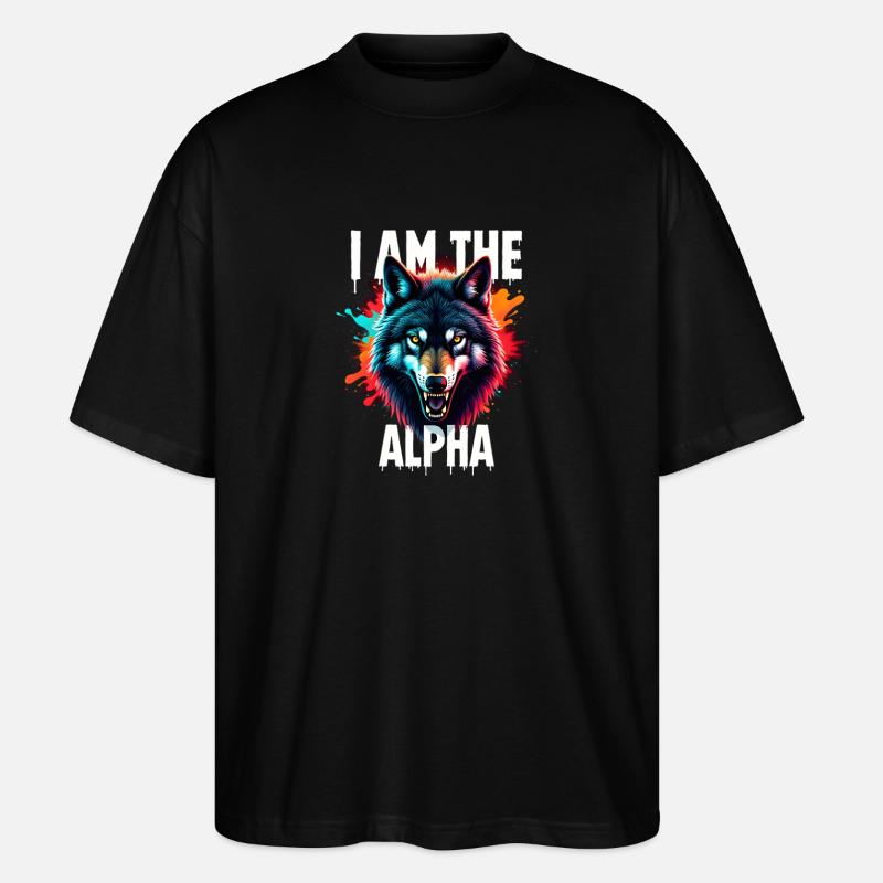 I am the Alpha Wolf - Stanley/Stella Oversized Unisex Organic T-shirt Blaster 2.0 - black