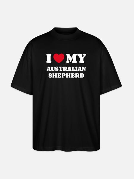 I Love my AUSTRALIAN SHEPHERD - Stanley/Stella Oversized Unisex Organic T-shirt Blaster 2.0 - black