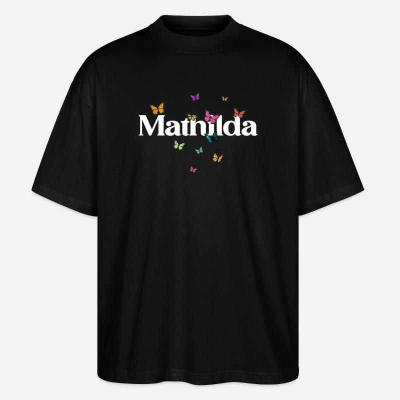 Schöner Mädchenname mit Schmetterlingen MATHILDA - Stanley/Stella Oversized Unisex Bio T-Shirt Blaster 2.0 - Schwarz