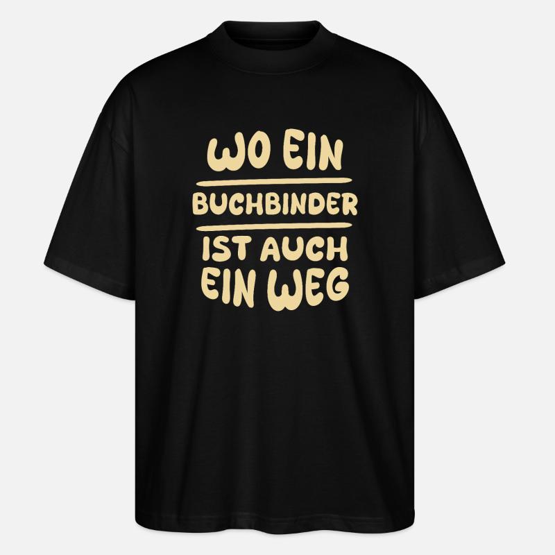 Geschenk für Buchbinder - Stanley/Stella Oversized Unisex Bio T-Shirt Blaster 2.0 - Schwarz