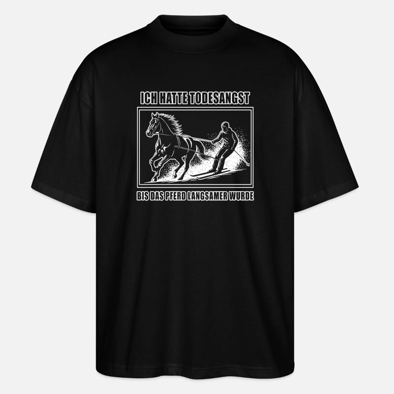 Bis das Pferd langsamer wurde - Stanley/Stella Oversized Unisex Bio T-Shirt Blaster 2.0 - Schwarz