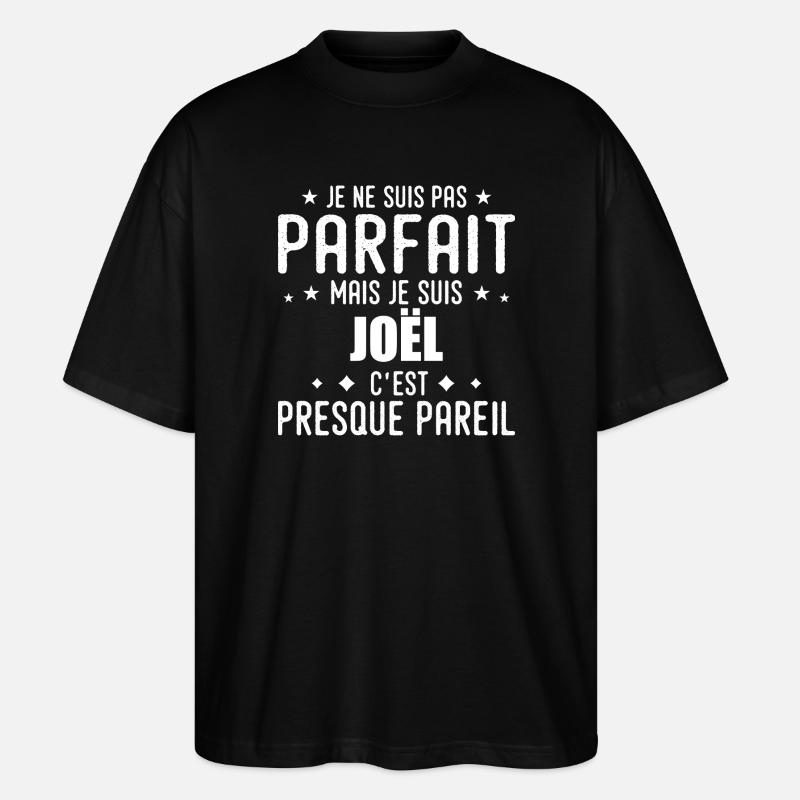 Joel: authentic, imperfect, top, perfection - Stanley/Stella Oversized Unisex Organic T-shirt Blaster 2.0 - black