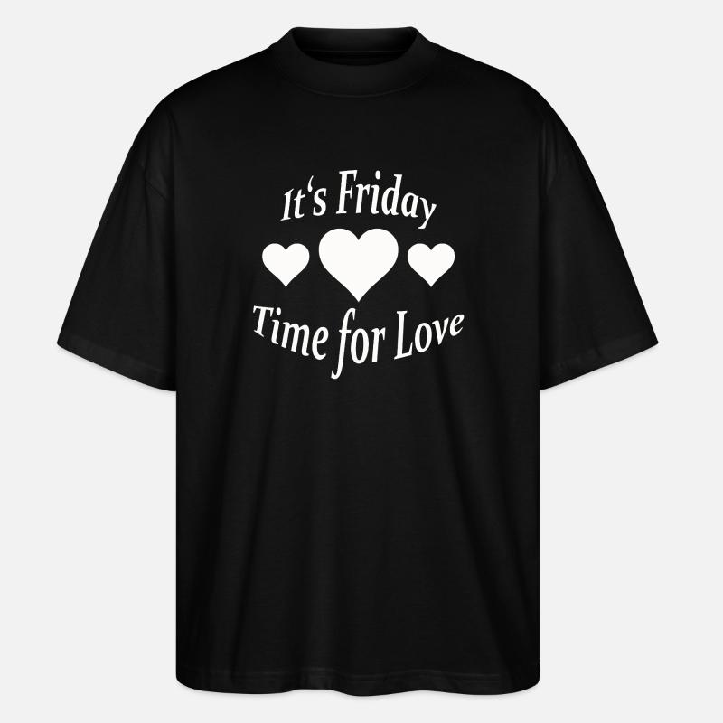 IT'S FRIDAY - Stanley/Stella Oversized Unisex Bio T-Shirt Blaster 2.0 - Schwarz
