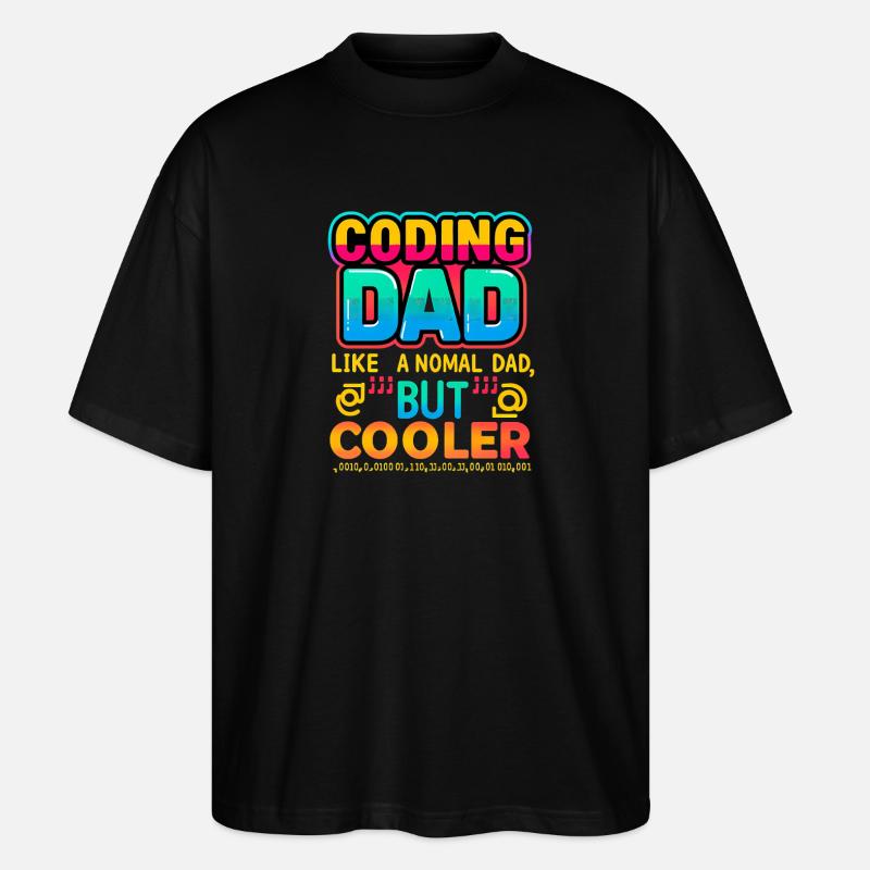 Codage Papa Cooler, Programmeur - T-shirt bio Blaster 2.0 coupe oversize Stanley/Stella Unisexe - noir
