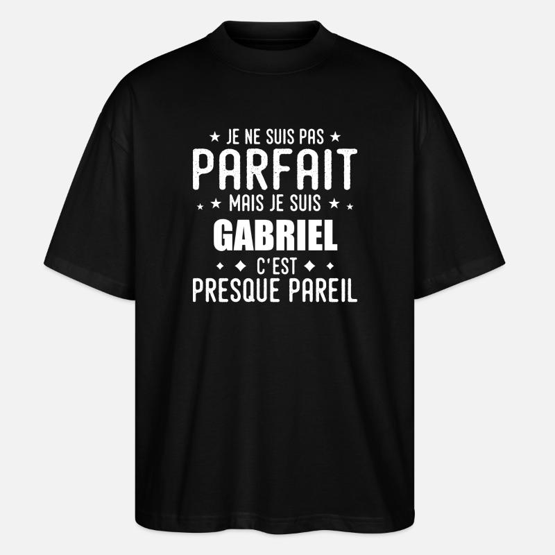 Gabriel : authentique, imparfait, top, perfection - T-shirt bio Blaster 2.0 coupe oversize Stanley/Stella Unisexe - noir