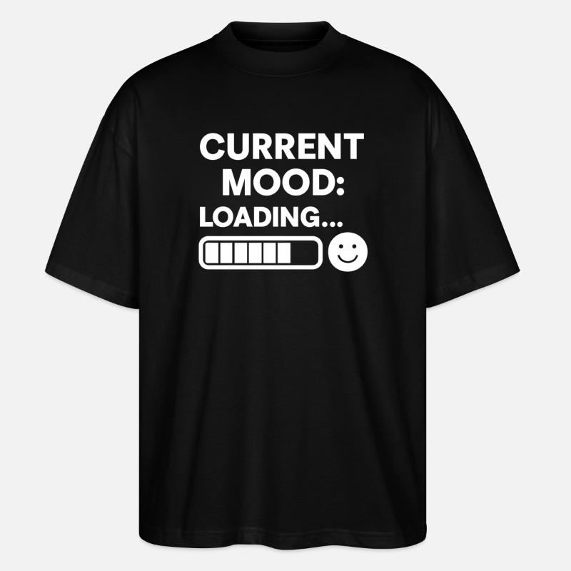 Current Mood Loading - Stanley/Stella Oversized Unisex Organic T-shirt Blaster 2.0 - black