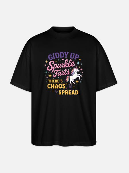 Giddy Up Sparkle Farts Chaos to Spread - Stanley/Stella Oversized Unisex Organic T-shirt Blaster 2.0 - black