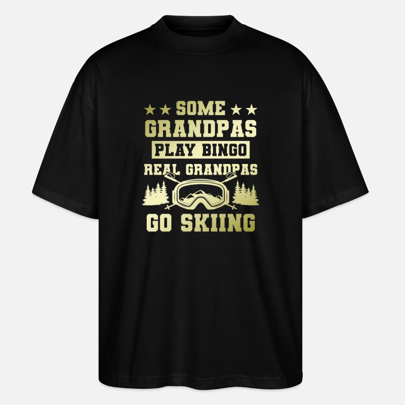 Großvater ski spruch - Stanley/Stella Oversized Unisex Bio T-Shirt Blaster 2.0 - Schwarz