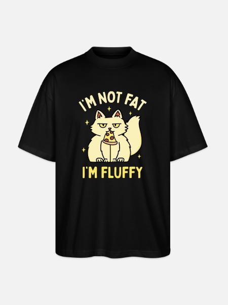 I'm Not Fat I'm Fluffy - Stanley/Stella Oversized Unisex Organic T-shirt Blaster 2.0 - black