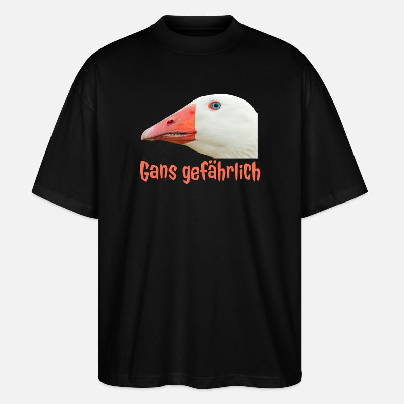 Ganz Gefährlich Gänsekopf - Stanley/Stella Oversized Unisex Bio T-Shirt Blaster 2.0 - Schwarz