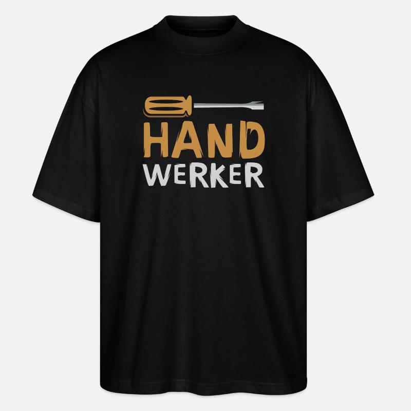 Handwerker Schriftzug mit Schraubendreher - Stanley/Stella Oversized Unisex Bio T-Shirt Blaster 2.0 - Schwarz