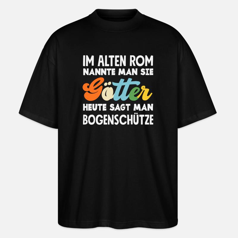 Ich gehe Bogenschießen - Stanley/Stella Oversized Unisex Bio T-Shirt Blaster 2.0 - Schwarz
