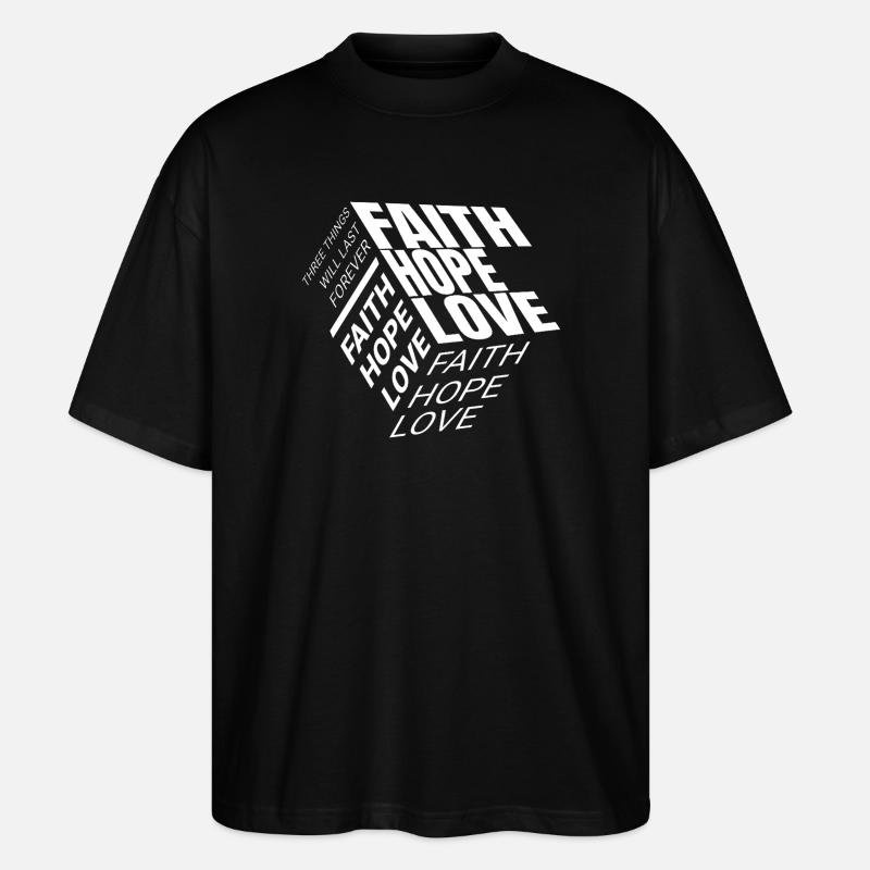 Glaube Hoffnung Liebe - Stanley/Stella Oversized Unisex Bio T-Shirt Blaster 2.0 - Schwarz