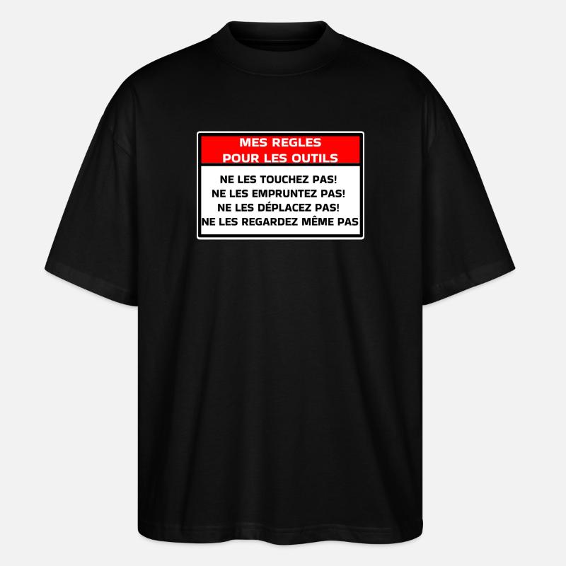 My rules for tools - Stanley/Stella Oversized Unisex Organic T-shirt Blaster 2.0 - black