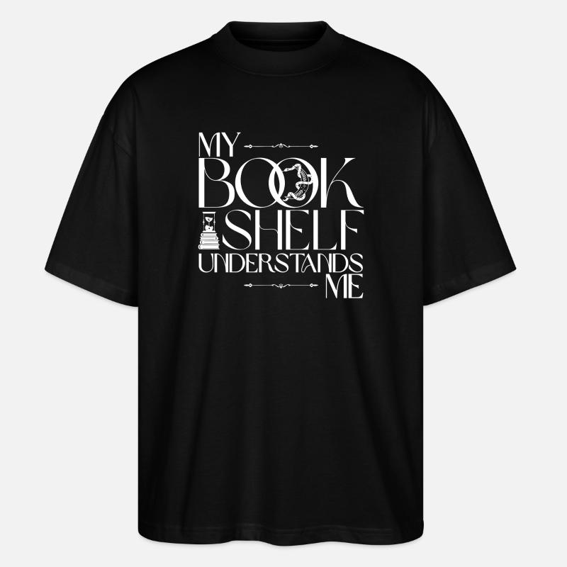 Ma bibliothèque me comprend - T-shirt bio Blaster 2.0 coupe oversize Stanley/Stella Unisexe - noir