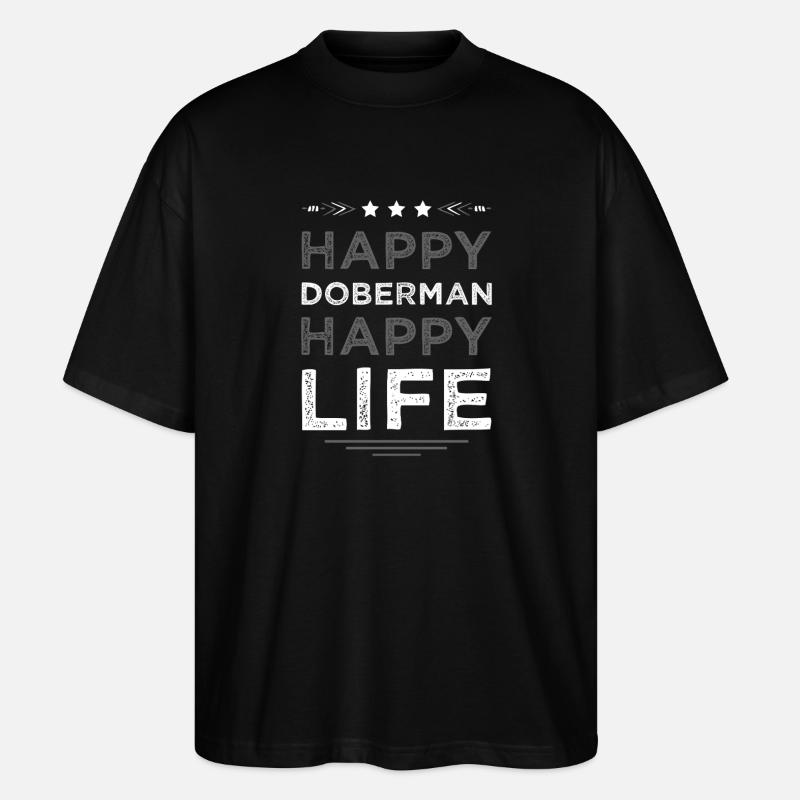 Happy Doberman Happy Life - Stanley/Stella Oversized Unisex Bio T-Shirt Blaster 2.0 - Schwarz