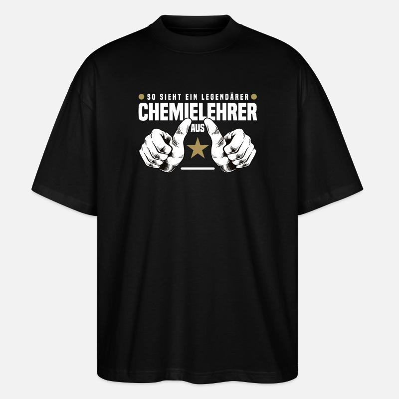 Chemielehrer - Stanley/Stella Oversized Unisex Bio T-Shirt Blaster 2.0 - Schwarz