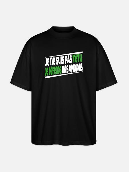 I'm not stubborn - Stanley/Stella Oversized Unisex Organic T-shirt Blaster 2.0 - black