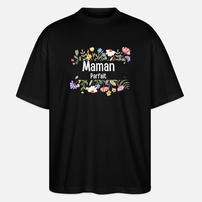 Maman Parfait Floral - T-shirt bio Blaster 2.0 coupe oversize Stanley/Stella Unisexe - noir