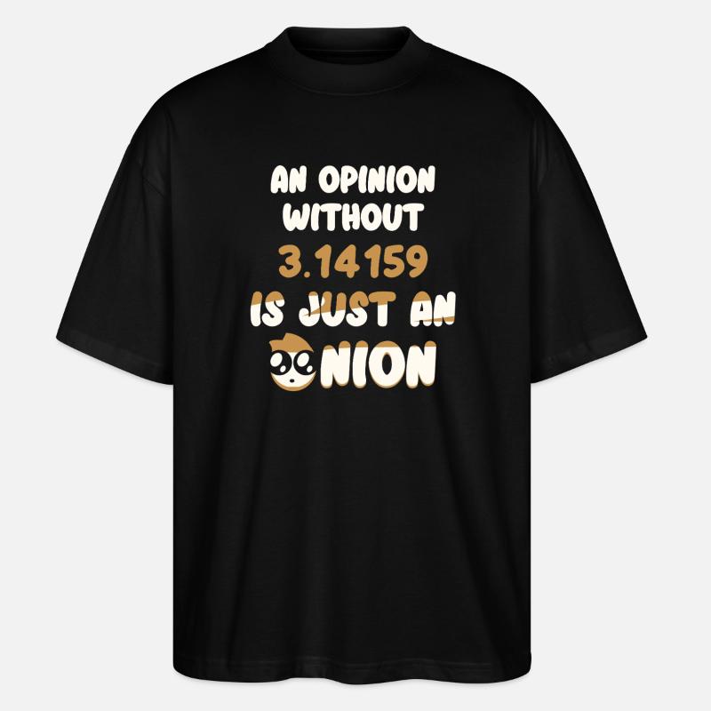 Funny Math Sayings Math Teacher - Stanley/Stella Oversized Unisex Organic T-shirt Blaster 2.0 - black