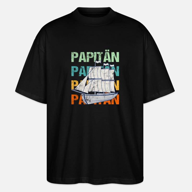 PAPITÄN Segelschiff  / Vater, Papi - Stanley/Stella Oversized Unisex Bio T-Shirt Blaster 2.0 - Schwarz