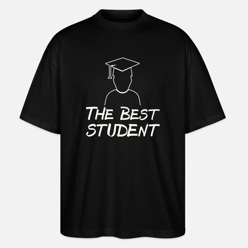Der Beste Student – Abschlussmotiv - Stanley/Stella Oversized Unisex Bio T-Shirt Blaster 2.0 - Schwarz