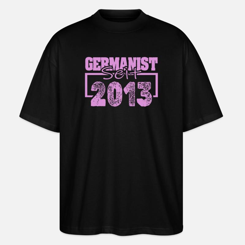Germanist 2013 - Stanley/Stella Oversized Unisex Bio T-Shirt Blaster 2.0 - Schwarz