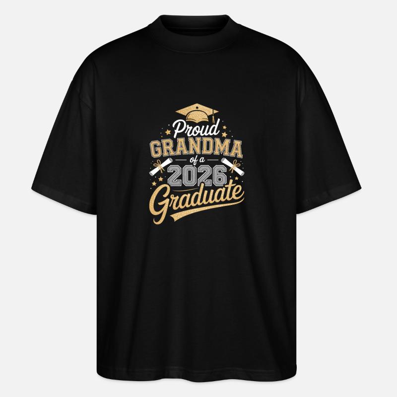 Fière grand-mère diplômée 2026 - T-shirt bio Blaster 2.0 coupe oversize Stanley/Stella Unisexe - noir