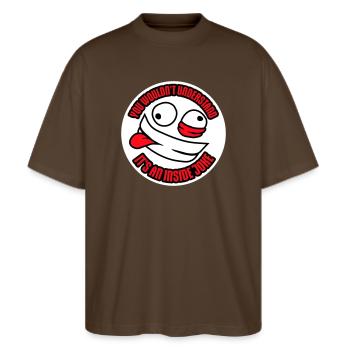 You Wouldn't Understand It's An Inside Joke Spruch - Stanley/Stella Oversized Unisex Bio T-Shirt Blaster 2.0 - Dunkelbraun - Vorne - Alina (178cm) & Michal (187cm)