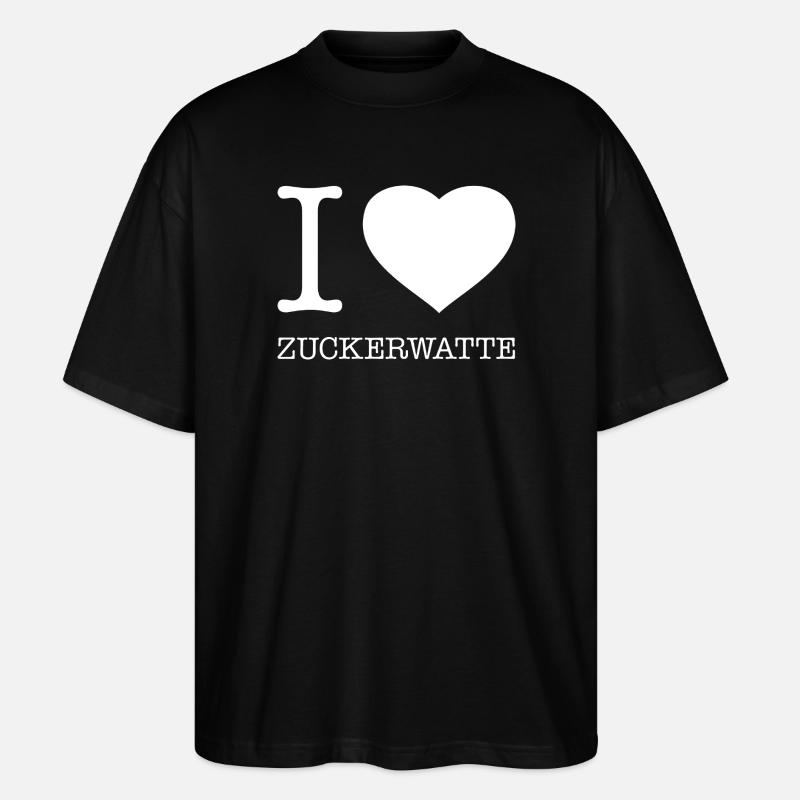 I love Zuckerwatte - Stanley/Stella Oversized Unisex Bio T-Shirt Blaster 2.0 - Schwarz