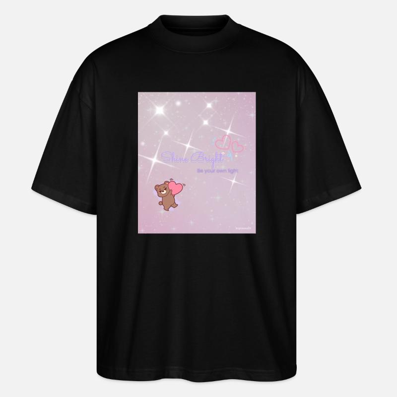 Shine Bright – Be Your Own Light - Stanley/Stella Oversized Unisex Bio T-Shirt Blaster 2.0 - Schwarz