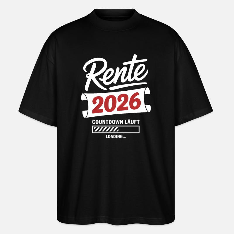 Rente 2026 Countdown Läuft - Stanley/Stella Oversized Unisex Bio T-Shirt Blaster 2.0 - Schwarz
