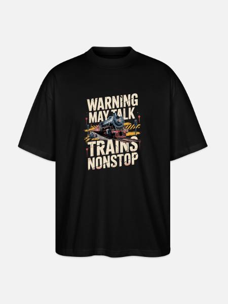 Warning: Could talk about trains incessantly - Stanley/Stella Oversized Unisex Organic T-shirt Blaster 2.0 - black