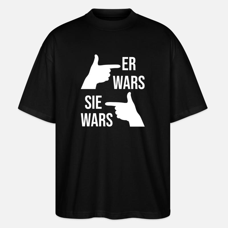 Er wars sie wars - Stanley/Stella Oversized Unisex Bio T-Shirt Blaster 2.0 - Schwarz