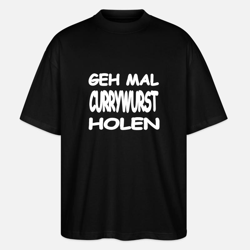 Currywurst - Stanley/Stella Oversized Unisex Organic T-shirt Blaster 2.0 - black