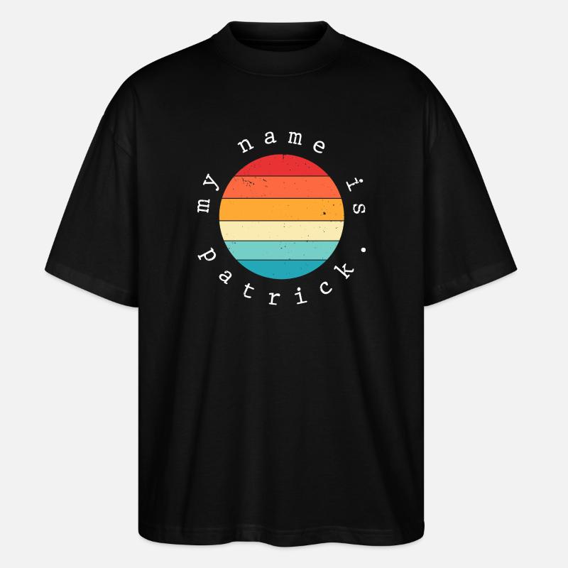 Je m’appelle Patrick - T-shirt bio Blaster 2.0 coupe oversize Stanley/Stella Unisexe - noir