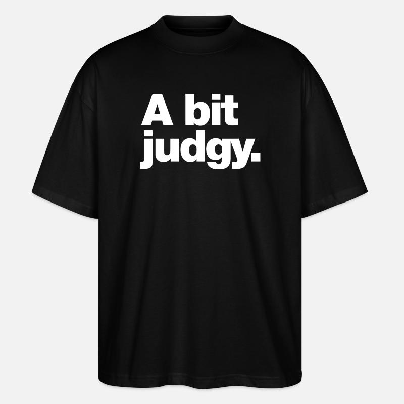 Ein bisschen unruhig - Stanley/Stella Oversized Unisex Bio T-Shirt Blaster 2.0 - Schwarz
