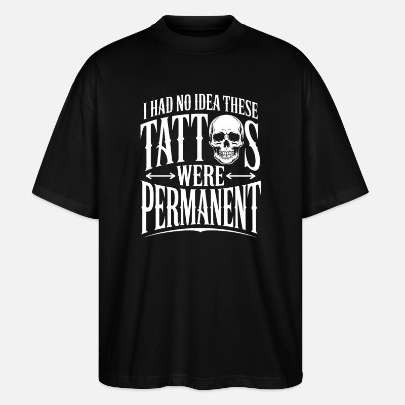 Tattoo-Permanenz-Schädel-T-Shirt - Stanley/Stella Oversized Unisex Bio T-Shirt Blaster 2.0 - Schwarz