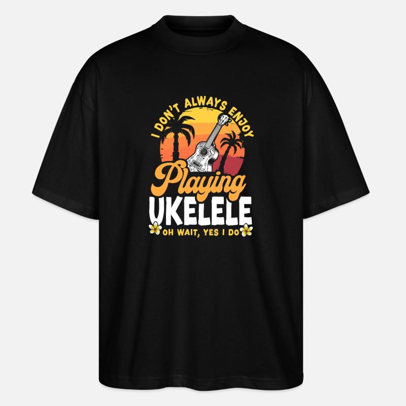 Hawaiian Ukulele Uke I Don't - Stanley/Stella Oversized Unisex Organic T-shirt Blaster 2.0 - black