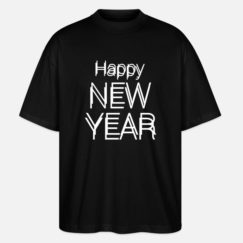 Happy New year text - Stanley/Stella Oversized Unisex Bio T-Shirt Blaster 2.0 - Schwarz