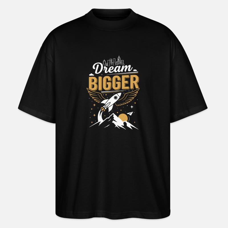 Große Träume | Zukunft - Stanley/Stella Oversized Unisex Bio T-Shirt Blaster 2.0 - Schwarz