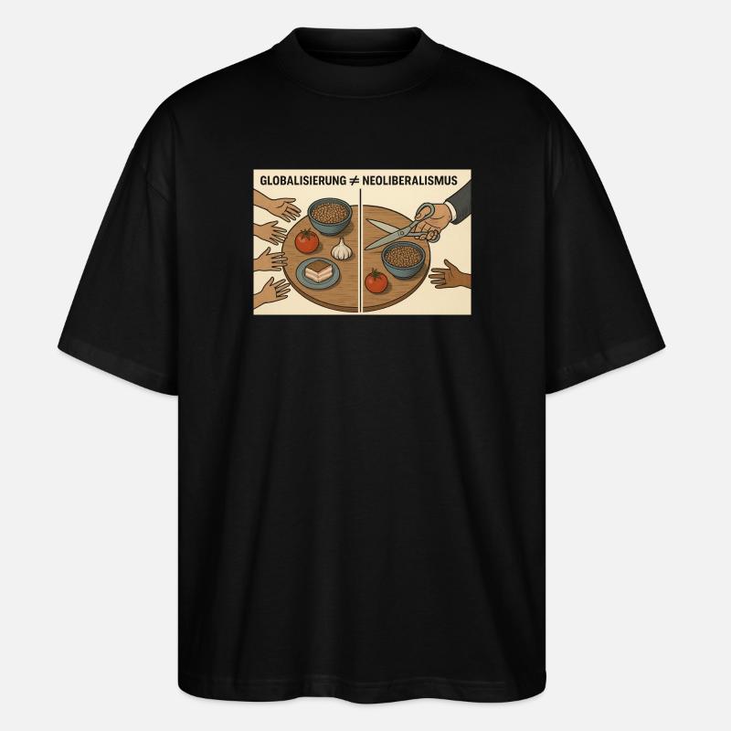 Globalisierung vs Neoliberalismus - Stanley/Stella Oversized Unisex Bio T-Shirt Blaster 2.0 - Schwarz