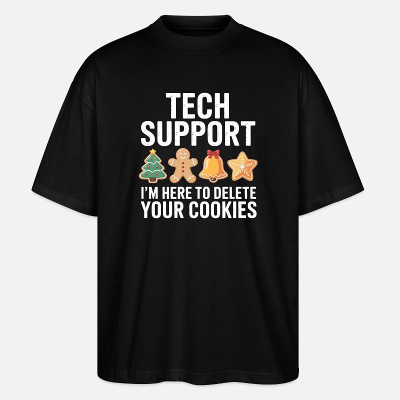 Tech Support Cookies Tee - Stanley/Stella Oversized Unisex Bio T-Shirt Blaster 2.0 - Schwarz