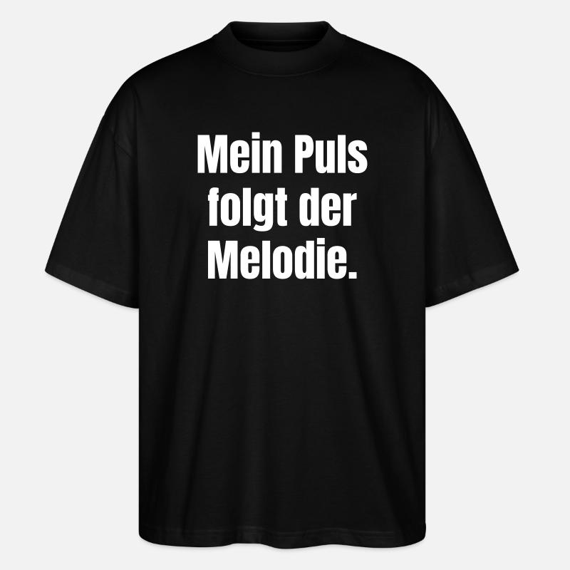 Melodie Puls – Typo Kontrast - Stanley/Stella Oversized Unisex Bio T-Shirt Blaster 2.0 - Schwarz