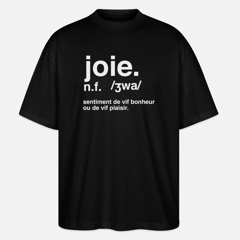 Joie Définition Style Dictionnaire  - T-shirt bio Blaster 2.0 coupe oversize Stanley/Stella Unisexe - noir