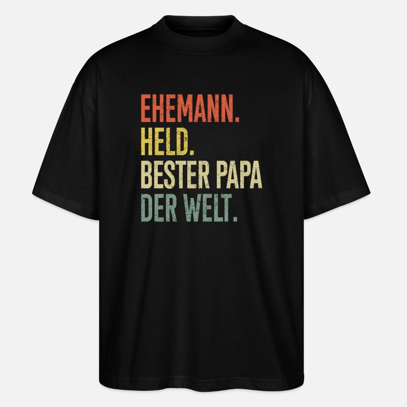 Held Papa Bester Ehemann - Stanley/Stella Oversized Unisex Bio T-Shirt Blaster 2.0 - Schwarz