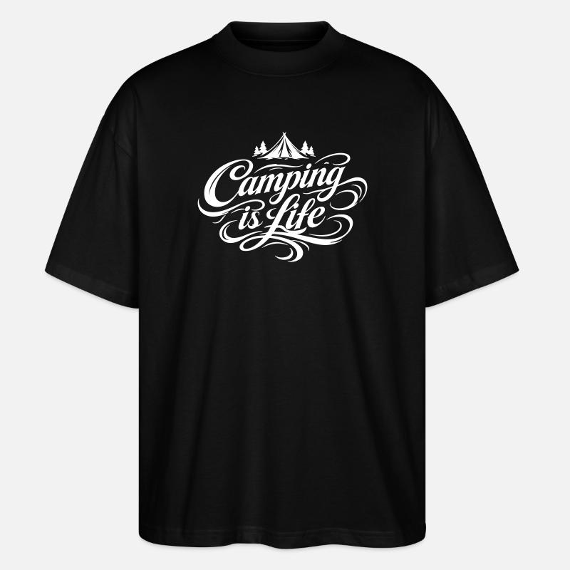 Camping Leben Spruch - Stanley/Stella Oversized Unisex Bio T-Shirt Blaster 2.0 - Schwarz